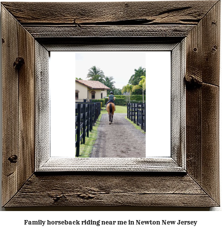 family horseback riding near me in Newton, New Jersey